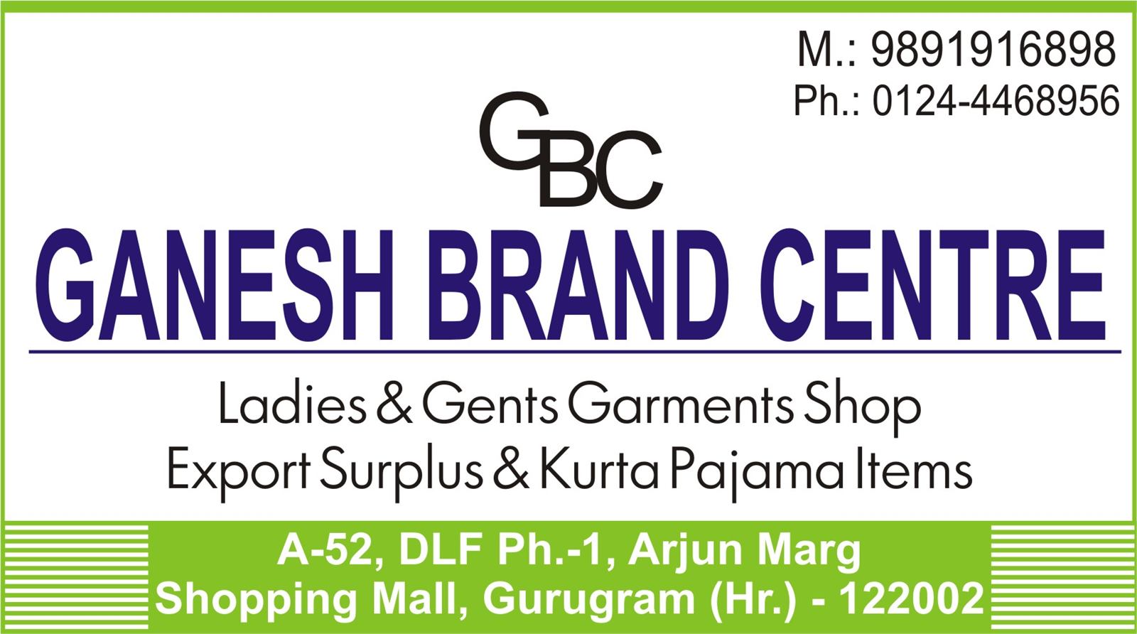 GANESH BRAND CENTRE